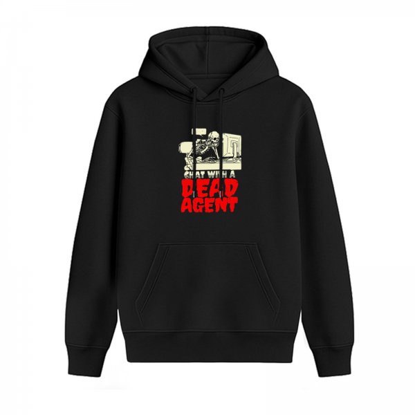 Black hoodie with 'Chat With A Dead Agent' skeleton graphic
