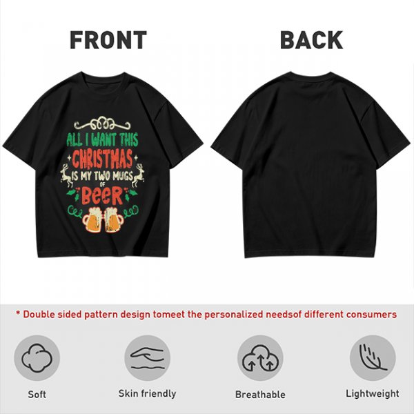 All I Want This Christmas Is My Two Mugs Of Beer T-Shirt