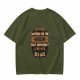Olive t-shirt with 'I'm still waiting for wisdom that comes with old age' print