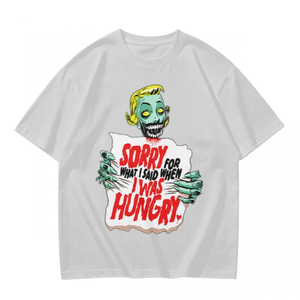 Zombie Sorry For What I Said When Hungry Graphic T-Shirt