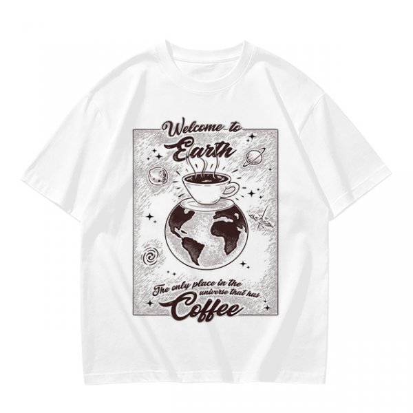 Welcome to Earth Coffee Lover Graphic T-Shirt