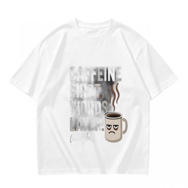 Olive t-shirt with 'Caffeine First Words Later' grumpy coffee mug print