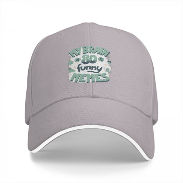 Black baseball cap with 'My Brain Is 80 Funny Memes' graphic