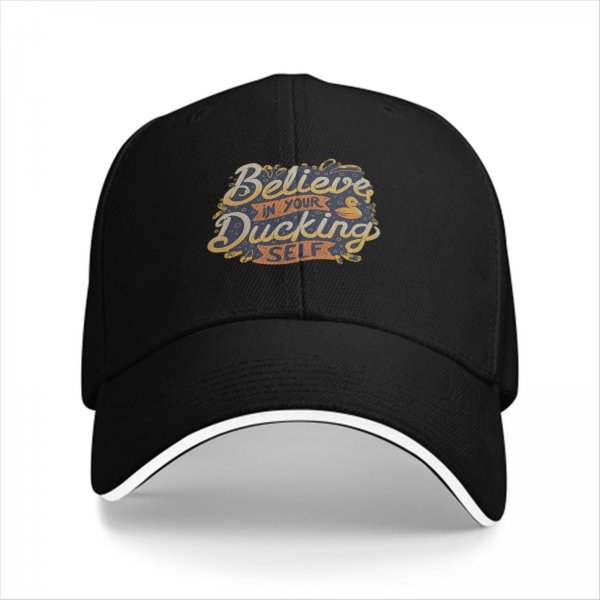 Believe In Your Ducking Self Graphic Black Baseball Cap