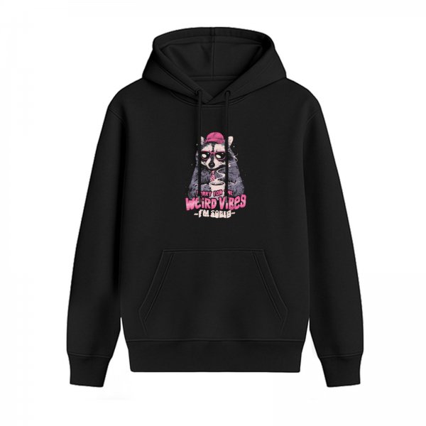 Black hoodie with a weird raccoon graphic and 'Weird Vibes' text