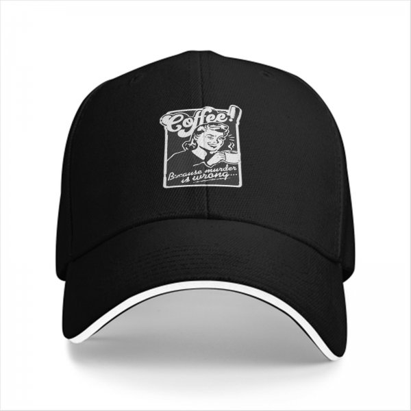Black baseball cap with 'Coffee! Because murder is wrong' retro print