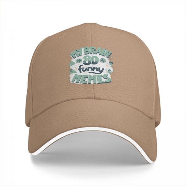 Black baseball cap with 'My Brain Is 80 Funny Memes' graphic