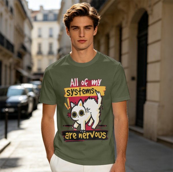 Olive graphic t-shirt with nervous white cat and 'All of my systems are nervous' text