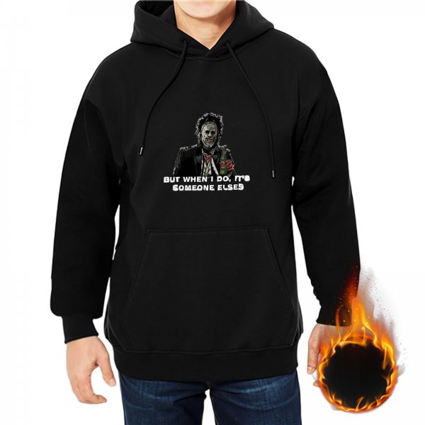 Horror character graphic hoodie with 'But when I do, it's someone else' text