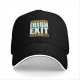 Black baseball cap with 'Please Excuse My Irish Exit Zero Byes Given' print