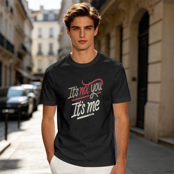 Olive green graphic t-shirt with 'It's not you It's me' print