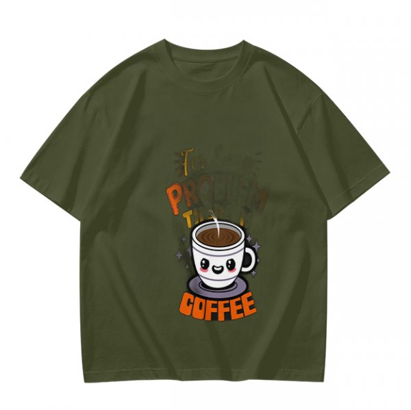 Olive Green T-Shirt With Cute Coffee Cup Graphic and Problem Solution Text