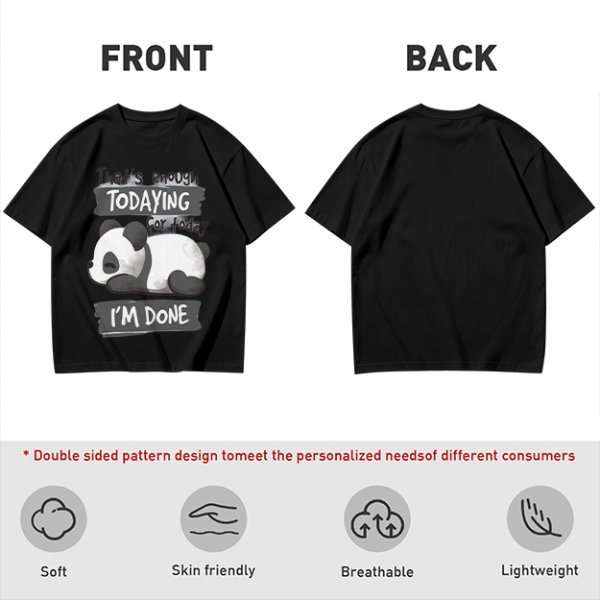 Oversized Graphic T-Shirt with Tired Panda 'That's Enough Todaying For Today I'm Done'
