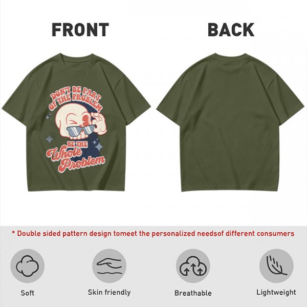 Olive Graphic T-Shirt With Sarcastic Skull Problem Quote