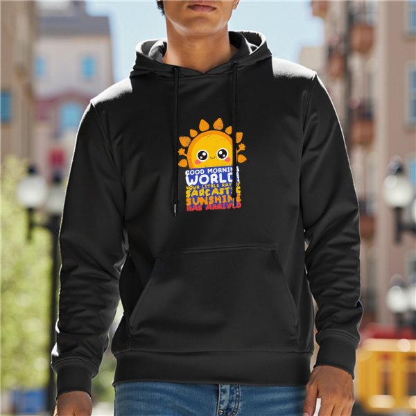 Good Morning World Sarcastic Sunshine Black Hoodie