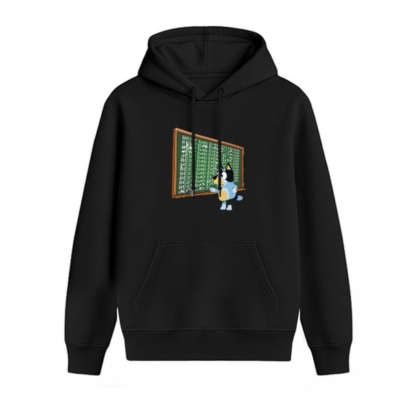 Black hoodie with Bluey at chalkboard writing best dad