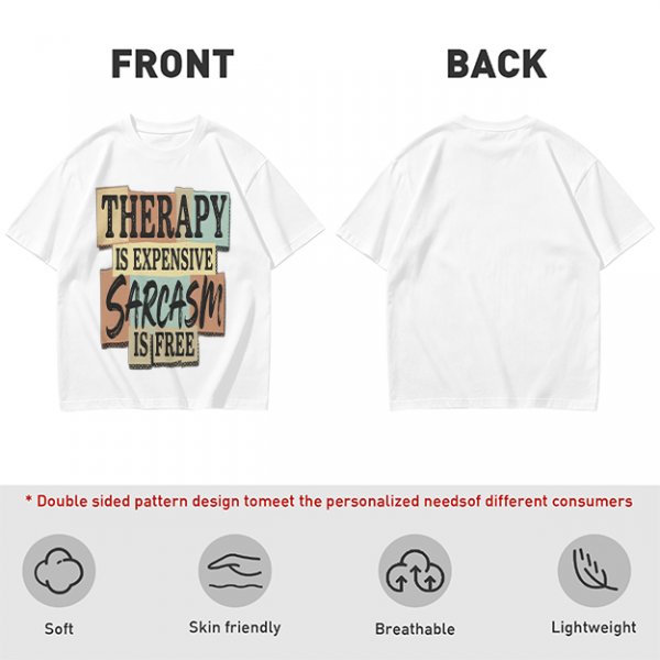 Olive graphic tee with 'Therapy is expensive sarcasm is free' print