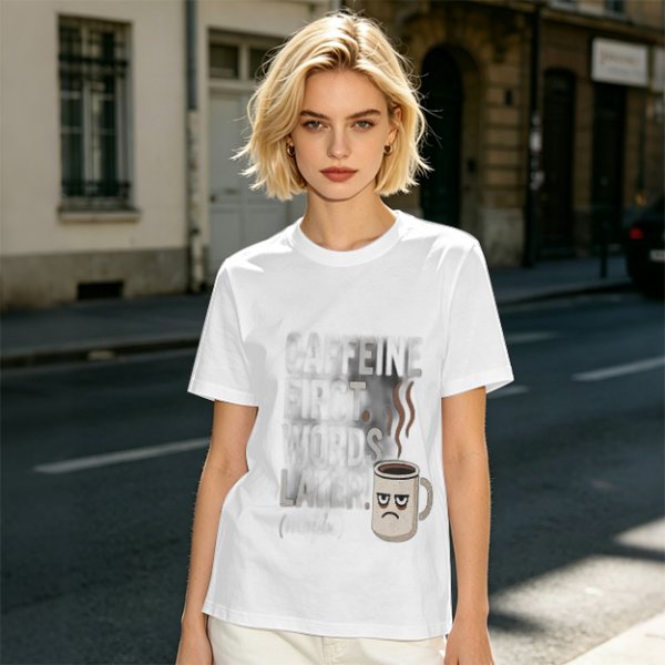Olive t-shirt with 'Caffeine First Words Later' grumpy coffee mug print