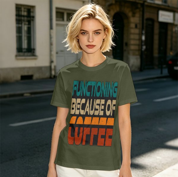 Olive Graphic T-Shirt with 'Functioning Because Of Coffee' Retro Print