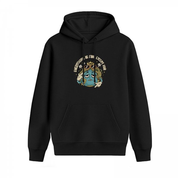 Black hoodie with tired earth character and 'everything is fun except for' text