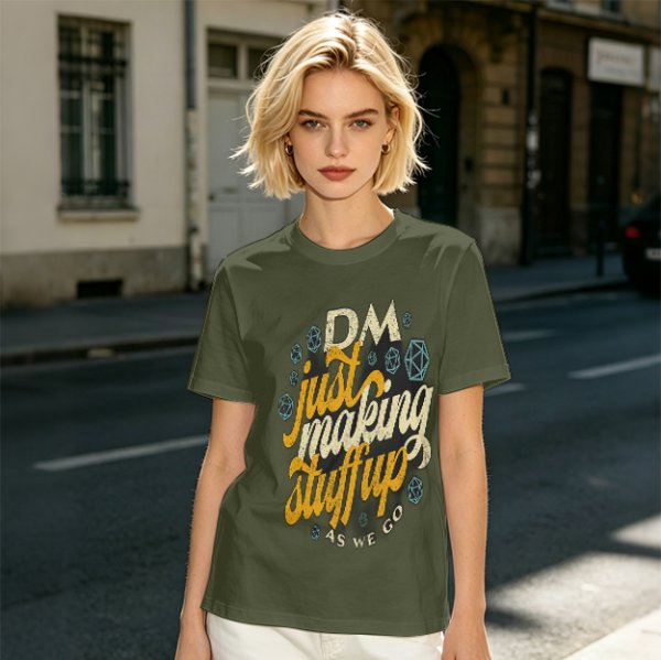 Olive T-Shirt With 'DM Just Making Stuff Up As We Go' Print