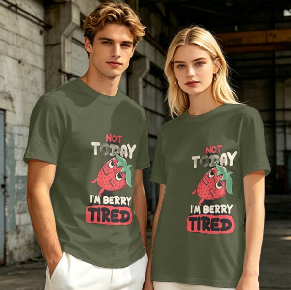 Olive T-Shirt with 'Not Today I'm Berry Tired' Strawberry Print