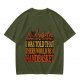 I Was Told There Would Be A Handbasket Flame Graphic T-Shirt