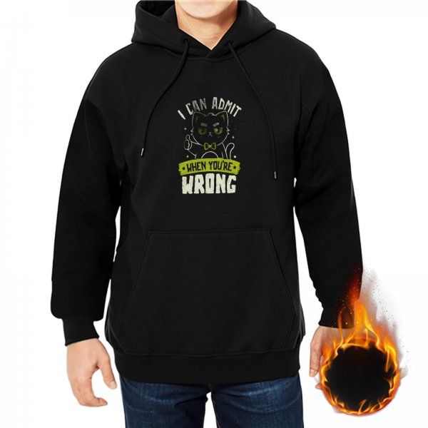 Black hoodie with funny cat graphic and 'I Can Admit When You're Wrong' text