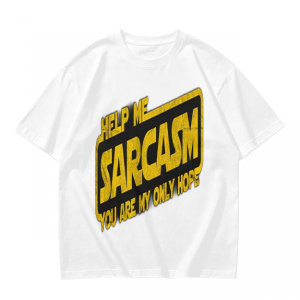 Olive t-shirt with 'Help Me Sarcasm You Are My Only Hope' print