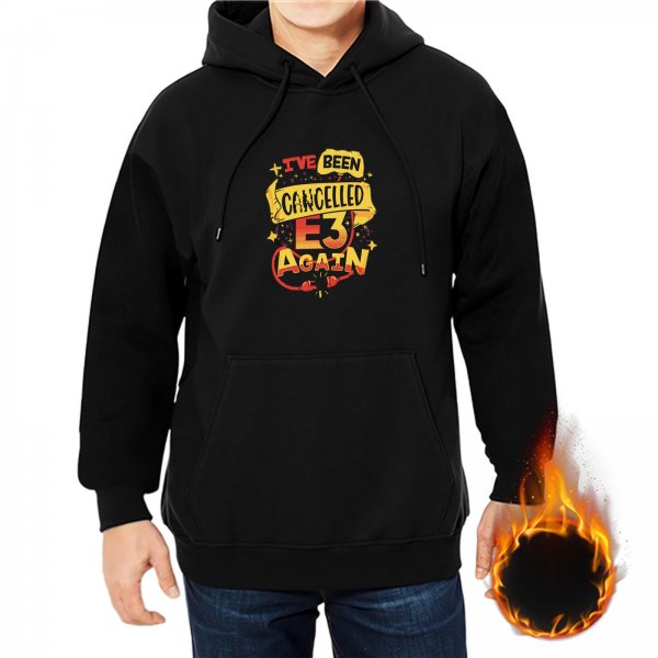 Black hoodie with 'I've Been Cancelled E3 Again' graphic print