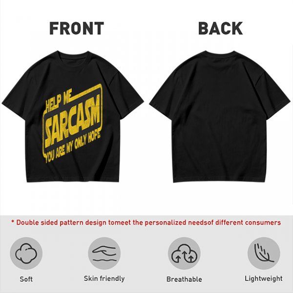 Olive t-shirt with 'Help Me Sarcasm You Are My Only Hope' print