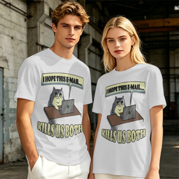 Cat Working On Laptop I Hope This Email Kills Us Both T-Shirt