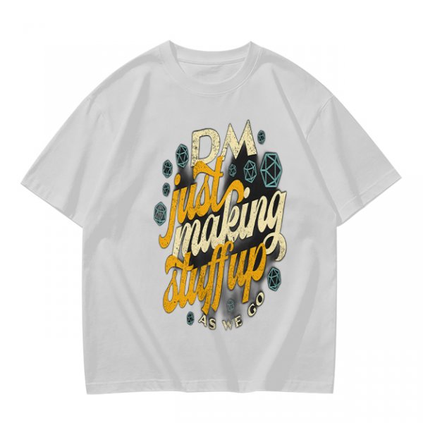Olive T-Shirt With 'DM Just Making Stuff Up As We Go' Print