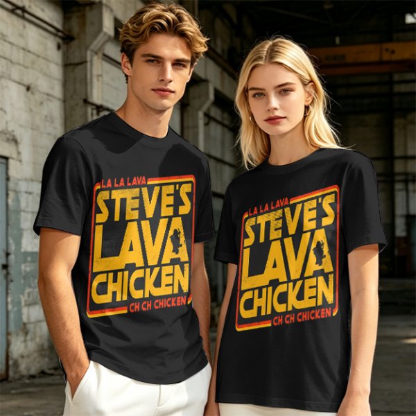 Steve's Lava Chicken Graphic T-Shirt Print Design