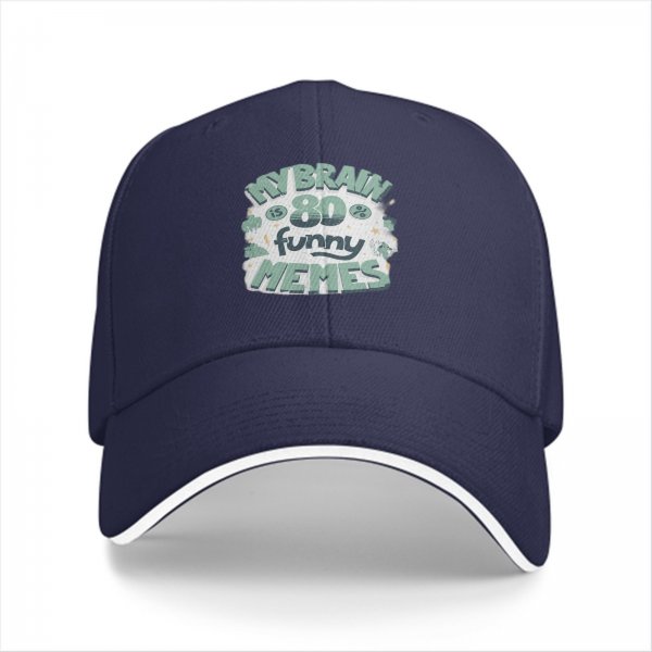 Black baseball cap with 'My Brain Is 80 Funny Memes' graphic
