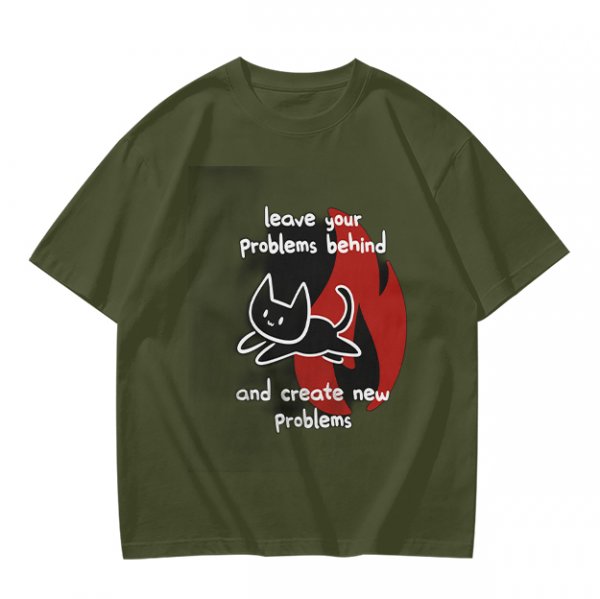 Olive graphic tee with funny cat and leave your problems behind quote