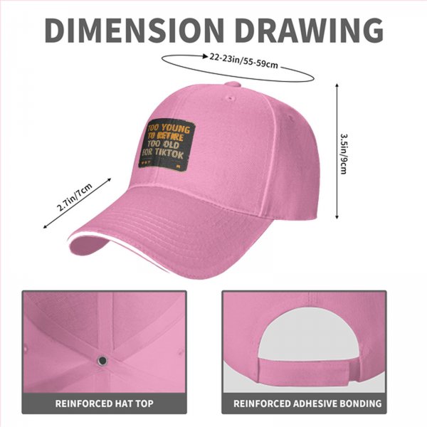 Black baseball cap with 'Too Young To Retire Too Old For TikTok' print