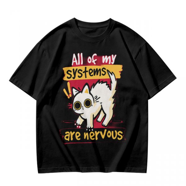 Olive graphic t-shirt with nervous white cat and 'All of my systems are nervous' text