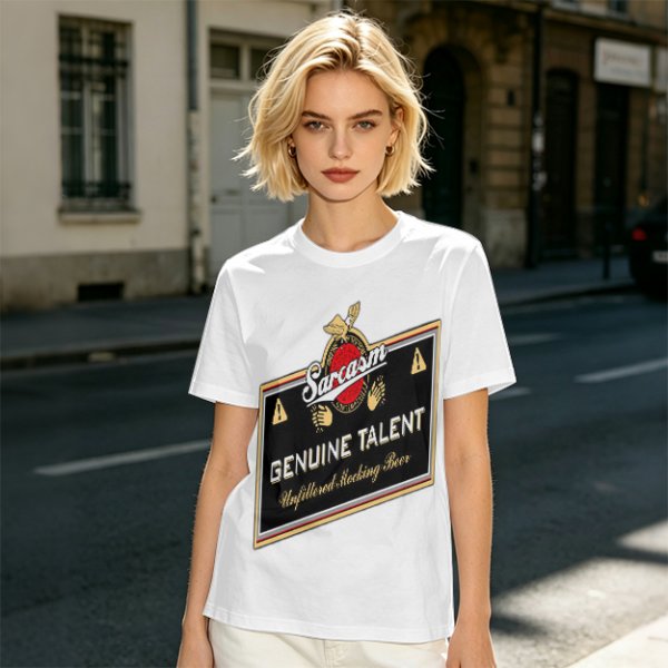 Olive green t-shirt with sarcasm genuine talent unfiltered mocking beer print