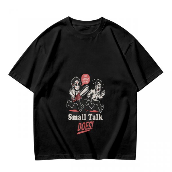 Olive graphic t-shirt with chainsaw man chasing scared person and 'Small Talk Does!' text