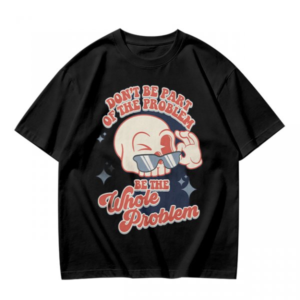 Olive Graphic T-Shirt With Sarcastic Skull Problem Quote
