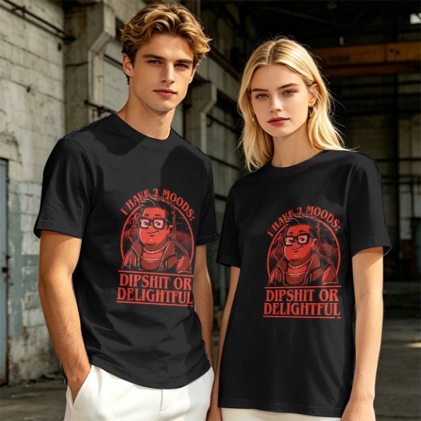 Olive Graphic T-Shirt With 'I Have 2 Moods: Dipshit Or Delightful' Print