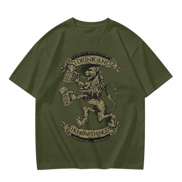 Olive T-shirt with 'I Drink And I Know Things' Lion Beer Graphic