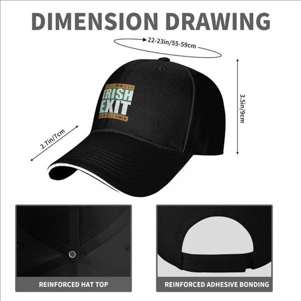 Black baseball cap with 'Please Excuse My Irish Exit Zero Byes Given' print