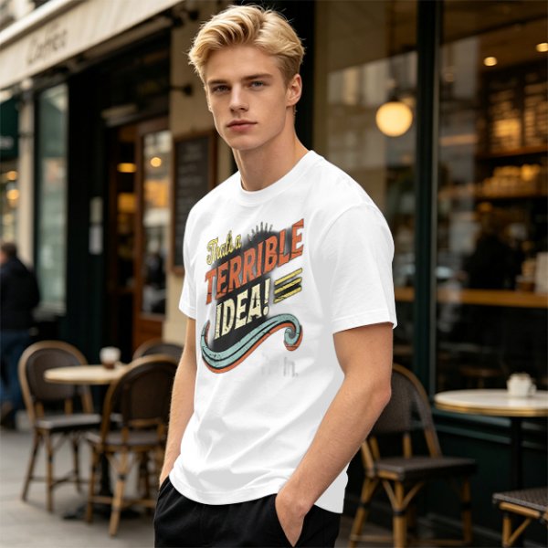 Olive T-Shirt With That's a Terrible Idea! Retro Graphic Print