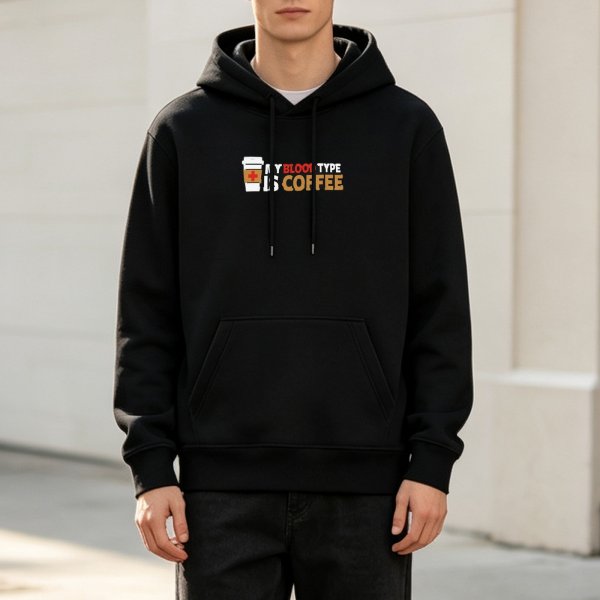 My Blood Type Is Coffee Black Hoodie