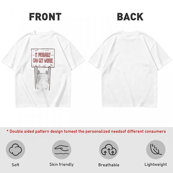 Olive t-shirt with cat holding 'It Probably Can Get Worse' sign