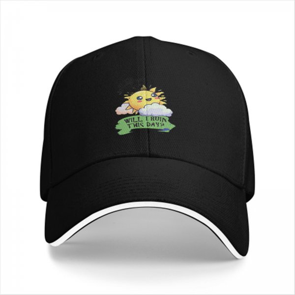 Black baseball cap with cute sun graphic and 'Will I Ruin This Day?' text