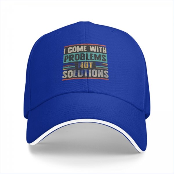Black baseball cap with 'I Come With Problems Not Solutions' retro graphic