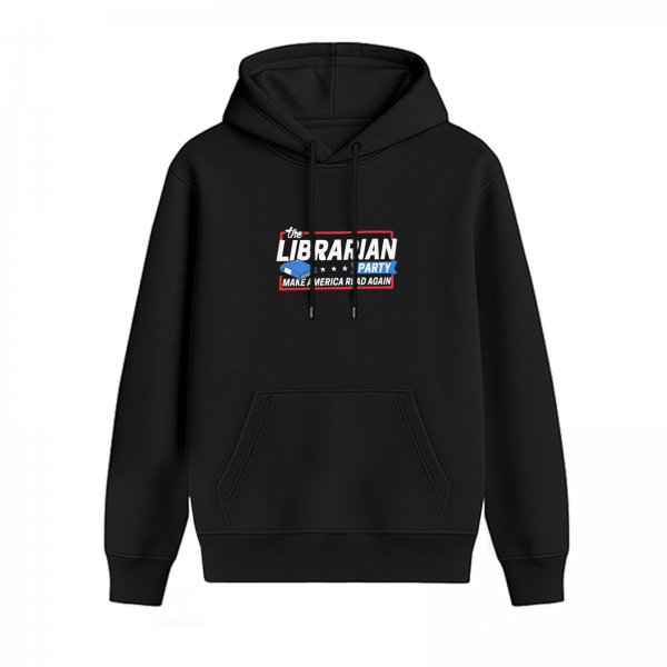The Librarian Party Make America Read Again Hoodie